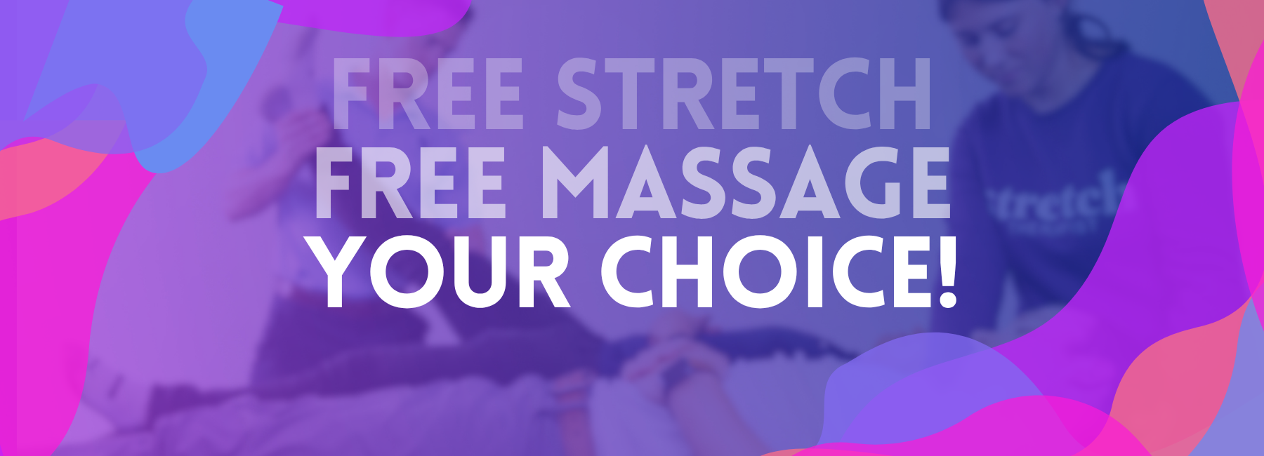 Summer Referral Program! Earn a FREE 30-minute stretch or massage session!